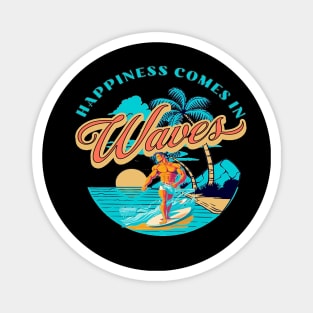 Happiness Comes In Waves, Hello Summer Vintage Funny Surfer Riding Surf Surfing Lover Gifts Magnet